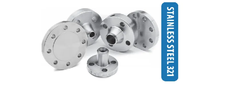 Stainless Steel 321 Flanges Exporter in  Mumbai manufacturer supplier exporter India - Ferro Fittings and Alloys